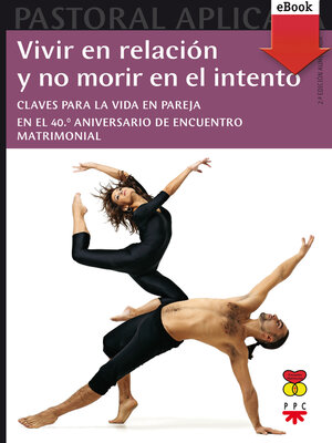 cover image of Vivir en relación y no morir en el intento